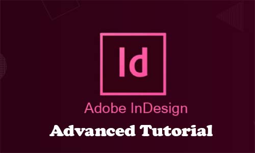 Adobe InDesign - Advanced Training Course